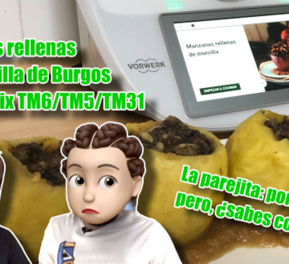 La parejita: a vivir juntos ¿sabéis cocinar? Manzanas rellenas de morcilla en Thermomix® TM6